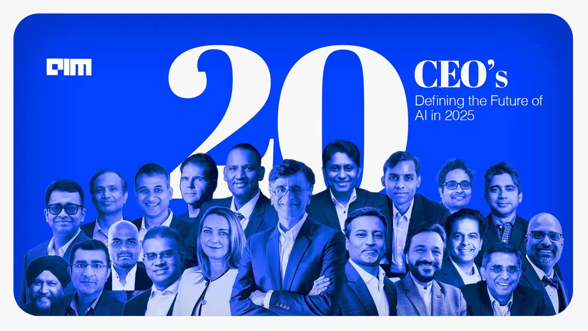 Top 20 CEO defining the future of ai in 2025
